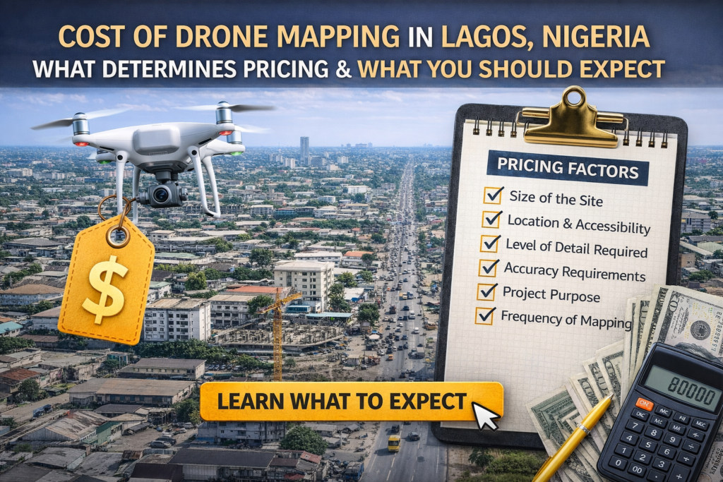 Cost of Drone Mapping in Lagos Nigeria